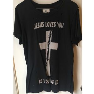 UNIF Jesus Loves You So I Don't Have To Tee